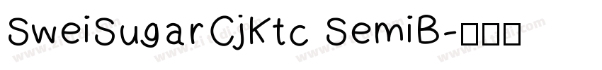 SweiSugarCjKtc SemiB字体转换